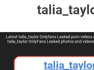 talia taylor leaked onlyfans|OnlyFans